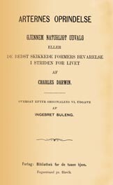 Tittelsiden p&aring; den f&oslash;rste norske oversettelsen av The origin of species. Boken kom ut i den banebrytende norske&hellip;