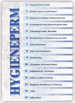 Hygienepermen har med bakgrunnsstoff og anbefalinger om sentrale temaer innen smittevern og infeksjonskontroll. Faksimile av…