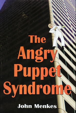 Topical novel: John H. Menkes, The Angry Puppet Syndrome. New York: Demos Medical Publishing, 1999.