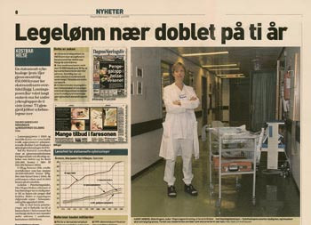 «Legelønningene har vokst langt raskere enn for andre yrkesgrupper» stod det å lese i Dagens Næringsliv 22. juli. Faksimile
