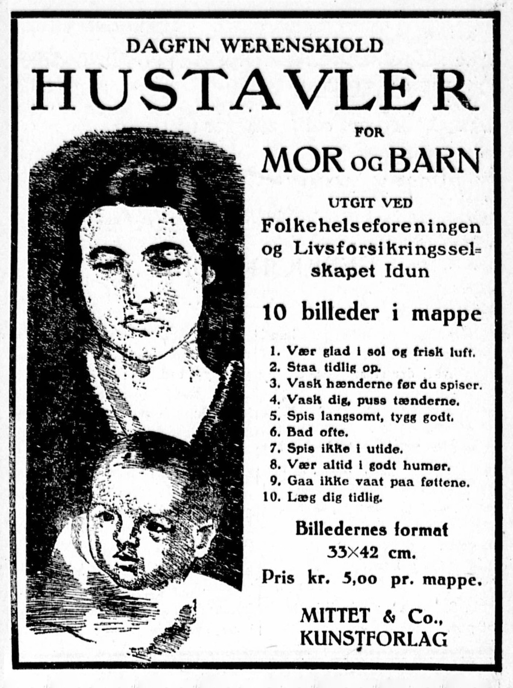 Figure 5 The Public Health Association placed an ad for the house maxims in the Aftenposten daily on 19 December 1923…